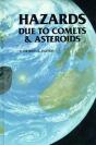 Hazards Due To Comets And Asteroids - Preview