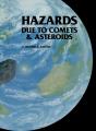 Hazards Due To Comets And Asteroids - Preview