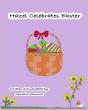 Hazel Celebrates Easter - Preview
