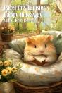 Hazel The Hamster'S Happy Hideaway - Preview