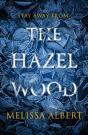 Hazel Wood - Preview