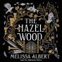 Hazel Wood - Preview