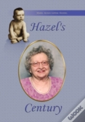 Hazel'S Century