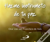 Capa do artigo Hazme Un Instrumento De Tu Paz