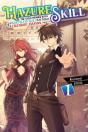 Hazure Skill: The Guild Member With A Worthless Skill Is Actually A Legendary Assassin, Vol. 1 (Light Novel) - Preview