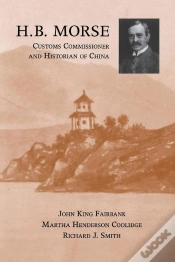 Capa do artigo H.B. Morse, Customs Commissioner And Historian Of China