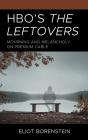 Hbo'S The Leftovers - Preview