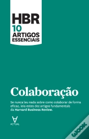 Capa do artigo Hbr 10 Artigos Essenciais - Colaboração