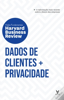 Capa do artigo Hbr Dados De Clientes E Privacidade