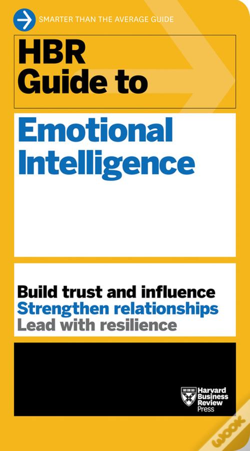 Hbr Guide To Emotional Intelligence (Hbr Guide Series ...