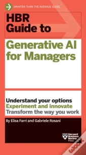 Hbr Guide To Generative Ai For Managers