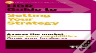 Hbr Guide To Setting Your Strategy