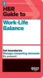 Hbr Guide To Work-Life Balance - Preview