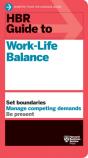 Hbr Guide To Work-Life Balance - Preview