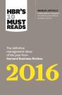 Hbr'S 10 Must Reads 2016 - Preview