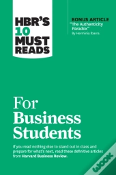 Hbr'S 10 Must Reads For Business Students (With Bonus Article 