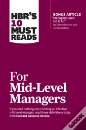 Hbr'S 10 Must Reads For Mid-Level Managers