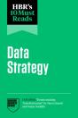 Hbr'S 10 Must Reads On Data Strategy - Preview