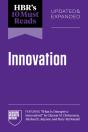 Hbr'S 10 Must Reads On Innovation, Updated & Expanded (Featuring "What Is Disruptive Innovation?" By Clayton M. Christensen, Michael E. Raynor, And Ro - Preview
