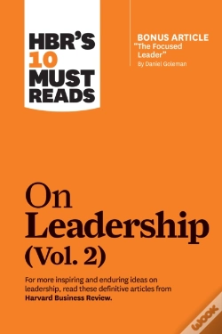 Capa do artigo Hbr'S 10 Must Reads On Leadership, Vol. 2 (With Bonus Article "The Focused Leader" By Daniel Goleman)