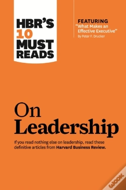 Capa do artigo Hbr'S 10 Must Reads On Leadership (With Featured Article "What Makes An Effective Executive," By Peter F. Drucker)