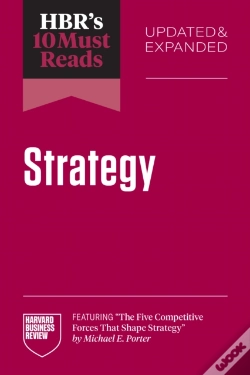 Capa do artigo Hbr'S 10 Must Reads On Strategy, Updated And Expanded