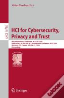 Hci For Cybersecurity, Privacy And Trust