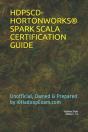 Hdpscd-Hortonworks(R) Spark Scala Certification Guide - Preview