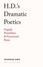 H.D.'S Dramatic Poetics - Preview