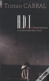 H.D.T. (Hospitalisation À La Demande D'Un Tiers)