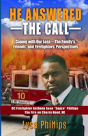 He Answered The Call - Preview