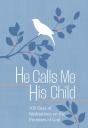 He Calls Me His Child - Preview