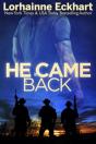 He Came Back - Preview