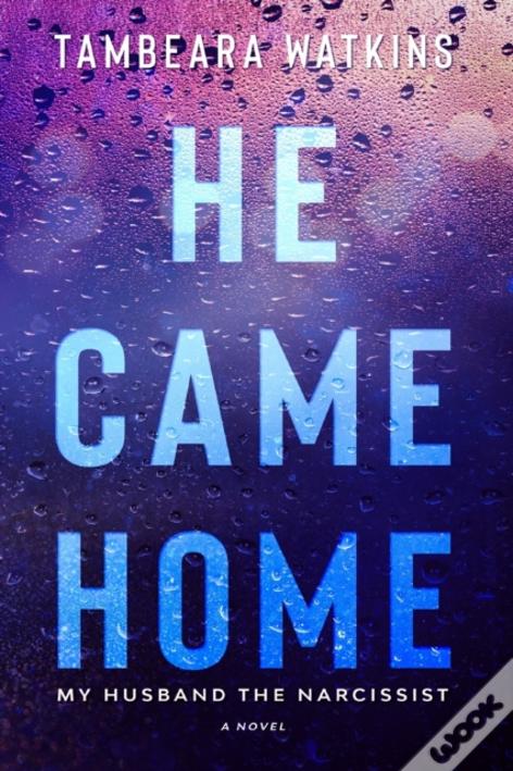 He Came Home