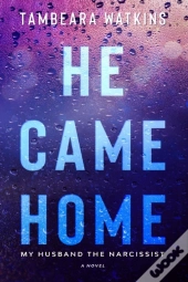 He Came Home