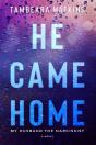 He Came Home - Preview