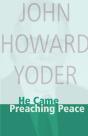 He Came Preaching Peace - Preview
