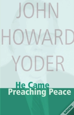 Capa do artigo He Came Preaching Peace