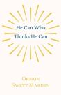 He Can Who Thinks He Can - Preview