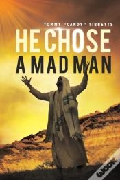 Capa do artigo He Chose A Madman