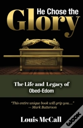 He Chose The Glory