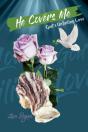 He Covers Me - Preview