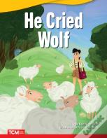 He Cried Wolf