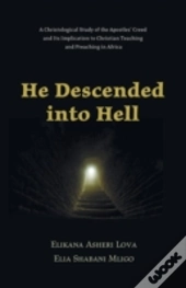 He Descended Into Hell