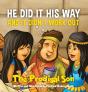 He Did It His Way And It Didn'T Work Out - Preview