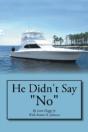 He Didn'T Say "No" - Preview