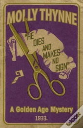 He Dies And Makes No Sign