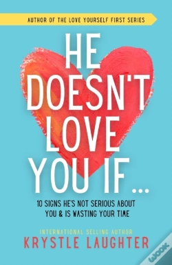 Capa do artigo He Doesn'T Love You If...