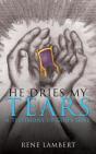He Dries My Tears - Preview