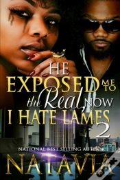 Capa do artigo He Exposed Me To The Real, Now I Hate Lames 2